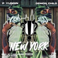 New York (feat. P Yungin) - Single - DEMON CHILD