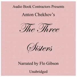 The Three Sisters (Unabridged)