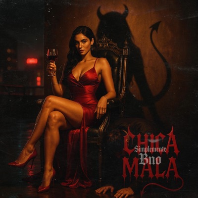 Chica Mala (feat. Bonckley) - Single