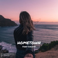 Hometown - Single - Vinny Cincotta