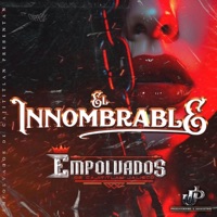EL INNOMBRABLE - Single - Empolvados De La Banda