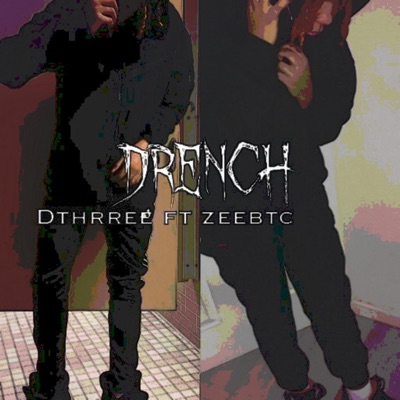 ÐŘENCĦ (feat. Zeebtc) - Single