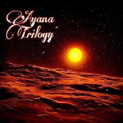 Ayana Trilogy
