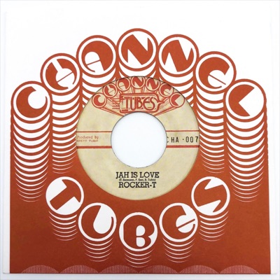 Jah Is Love (feat. Rocker-T & Channel Tubes) - Single