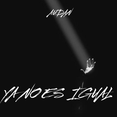Ya No Es Igual - Single