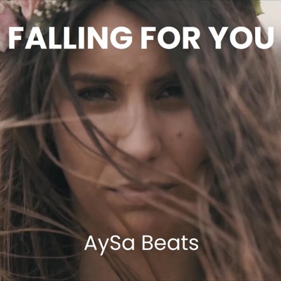 Falling For You (feat. Antonia Katinka) - Single