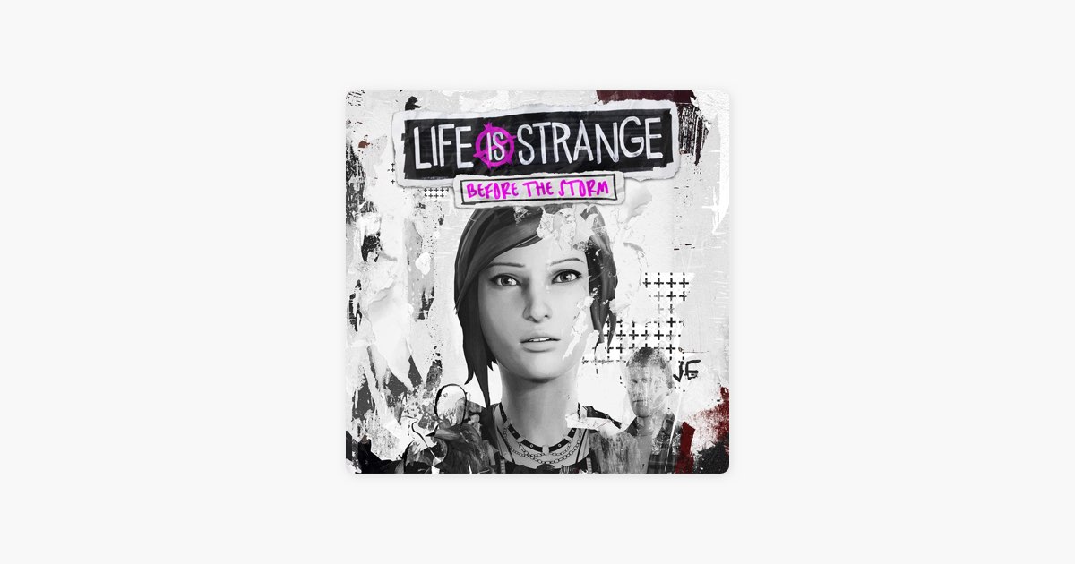 Life is Strange Before the Storm - Single - Album by Furkan Uçkun