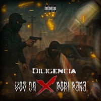 diligencia (feat. Yoe dr & Popi para) - Single - 402music