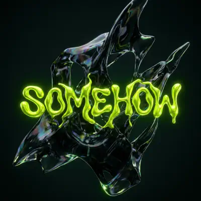 Listen to Somehow - Single by Berkay Duman