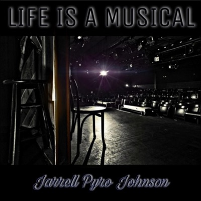 Life is A Musical