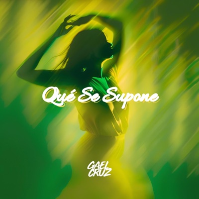 Qué Se Supone - Single