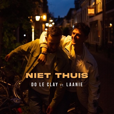 Niet Thuis (feat. Laanie) - Single