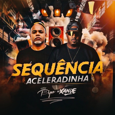 Sequencia Aceleradinha - Single