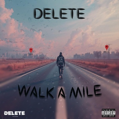 Walk A Mile - Single