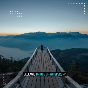 Bridge of Whispers - Single