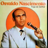 Fogo do Senhor — Osvaldo Nascimento