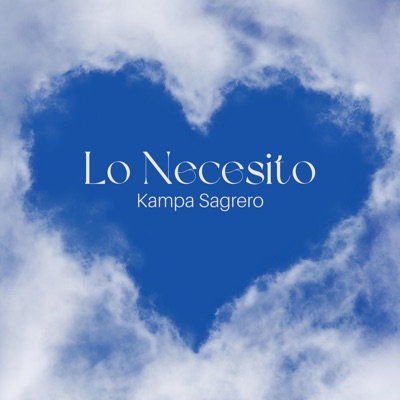 Lo Necesito - Single
