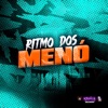 Ritmo dos Menó - Single