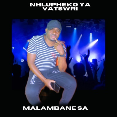 Nhlupheko Ya Vatswari - Single
