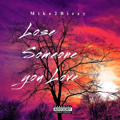 Lose Someone you Love - Single