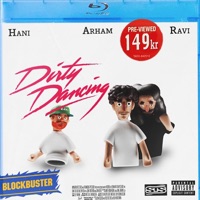 Dirty Dancing - Single - Hani, Arham & Ravi