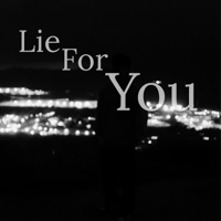 Lie For You - Single - Alann