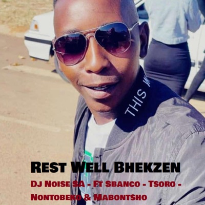 Rest Well Bhekzen - Single