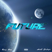 FUTURE . (feat. Aset Indigo) - Single - Nas Tee