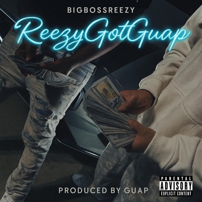 ReezyGotGuap - Single
