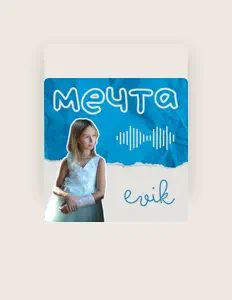 Escucha a Evik, mira videos musicales, lee su biografía, consulta las fechas de las gira y más.