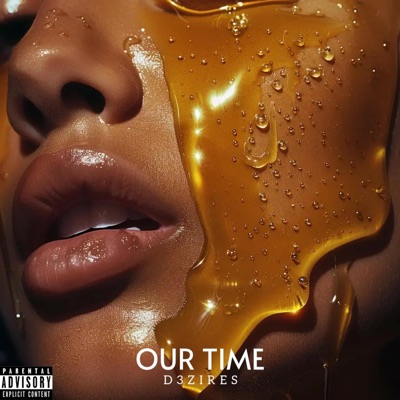 Our Time - Single