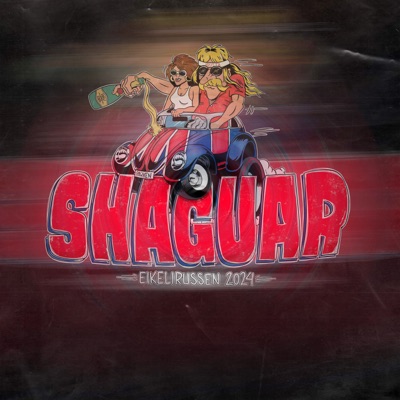 Shaguar - Eikelirussen 2024 - Single
