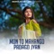Mon To Mahango Padago Jyan - BLCHAANDA lyrics