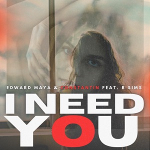I Need You (feat. B. Sims)