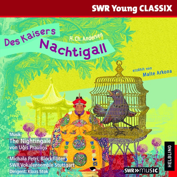 Des Kaisers Nachtigall. SWR Young CLASSIX