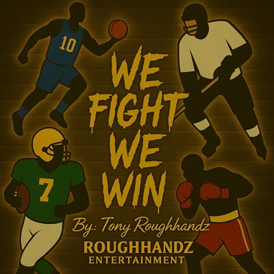 We Fight We Win - Single