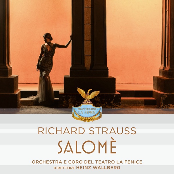 Richard Strauss: Salomè (1 Remastered Version)