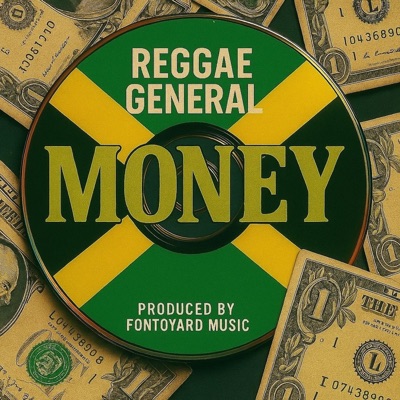 Money (feat. Reggae General) - Single