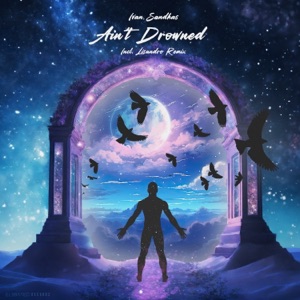 Ain't Drowned - Single
