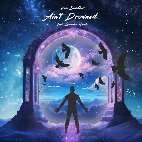 Ain't Drowned - Single