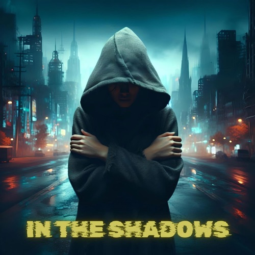 In the Shadows (feat. Trenic) - Single