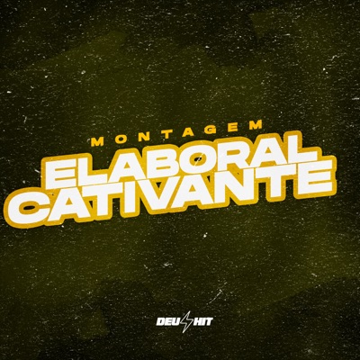 Montagem Elaboral Cativante - Single