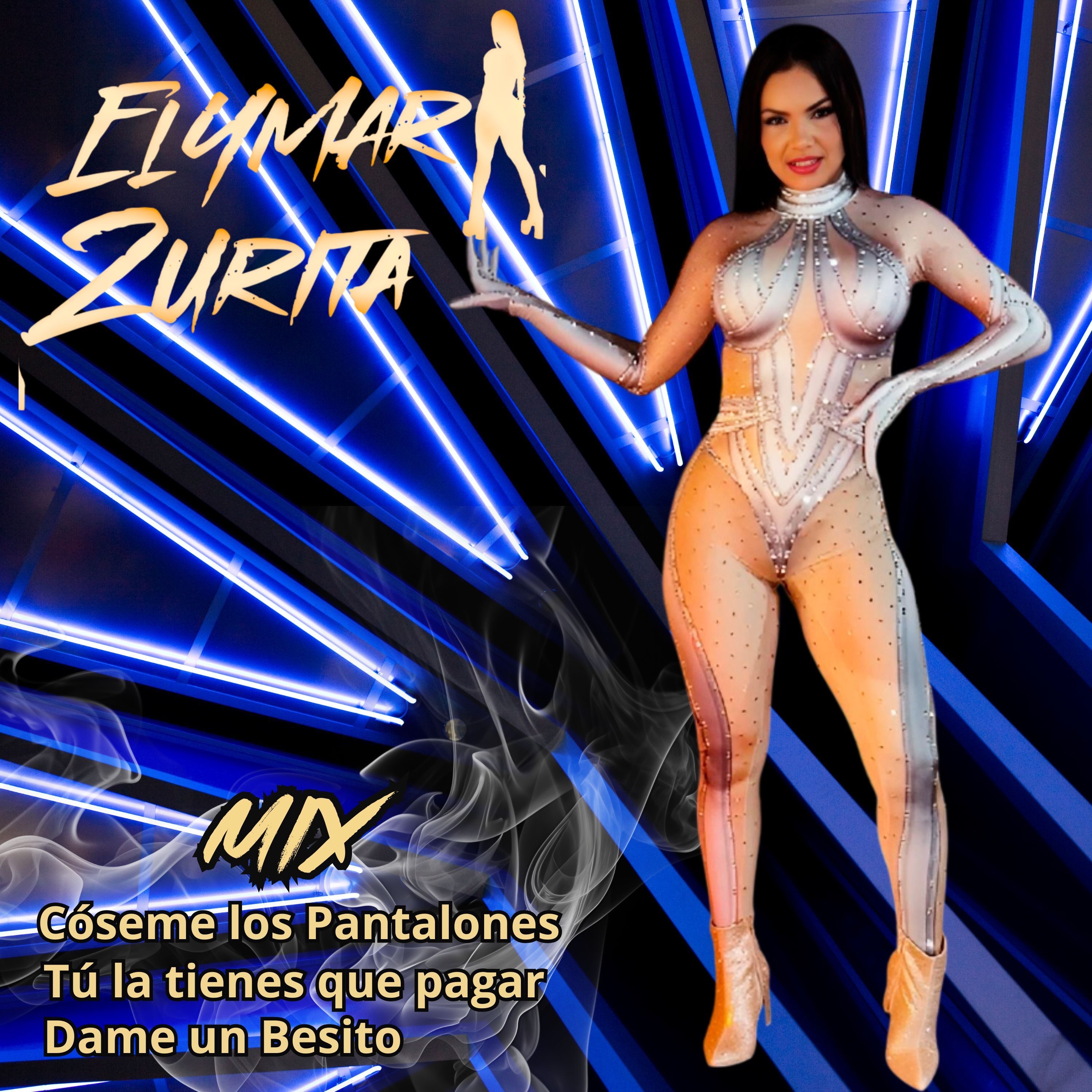 Mix Cóseme los Pantalones / Tú la Tienes Que Pagar / Dame un Besito - Single