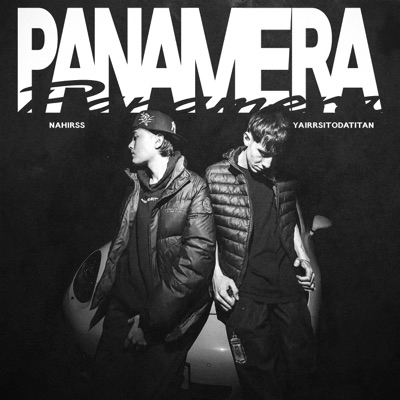 Panamera (feat. Nahirss) - Single