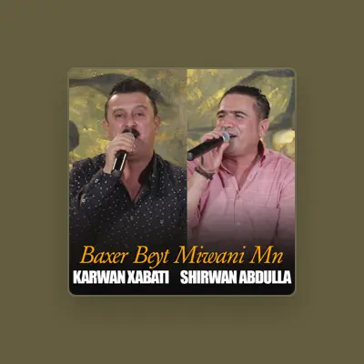 Listen to Shirwan Abdulla, watch music videos, read bio, see tour dates & more!