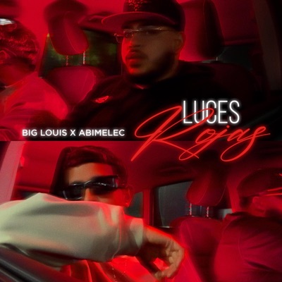 LUCES ROJAS (feat. ABIMELEC) - Single