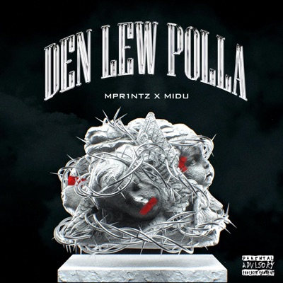 Den Lew Polla (feat. MIDU) - Single