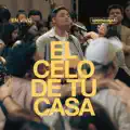 El celo de tu casa