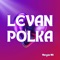 Levan Polka artwork