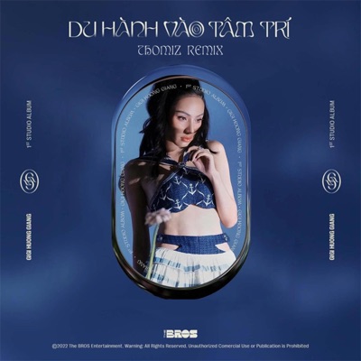 Du Hành Vào Tâm Trí (feat. GiGi Hương Giang) [Remix] - Single